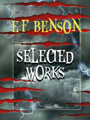 cover image of Selected works of E.F. Benson